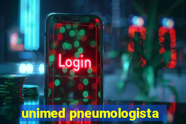 unimed pneumologista